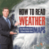 How to Read Weather Maps | Basic Meteorology Grade 5 | Children's Weather Books