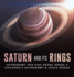 Saturn and Its Rings Astronomy for Kids Books Grade 4 Children's Astronomy Space Books