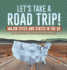 Let's Take a Road Trip!
