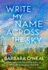 Write My Name Across the Sky: a Novel