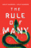 The Rule of Many (the Rule of One, 2)