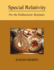 Special Relativity: for the Enthusiastic Beginner