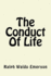 The Conduct of Life