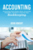 Accounting: Accounting Made Simple, Basic Accounting Principles, and How to Do Your Own Bookkeeping