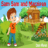 Sam Sam and Marzipan: The Cubby House