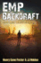 Emp Backdraft (Dark New World, Book 4) - An Emp Survival Story