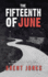 The Fifteenth of June