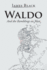 Waldo: And the Ramblings on Man