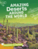 Amazing Deserts Around the World