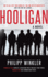 Hooligan: a Novel