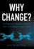 Why Change? : an Engineer's Mindset to Repair Your Lcd Display Supply Chain
