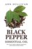 Black Pepper Essential Oil