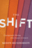 The Shift: Courageously Moving From Season to Season