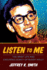Listen to Me: the Brief Life and Enduring Legacy of Buddy Holly