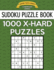 Sudoku Puzzle Book, 1,000 EXTRA HARD Puzzles: Bargain Sized Jumbo Book, No Wasted Puzzles With Only One Level