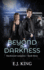 Beyond the Darkness