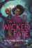 This Wicked Fate (This Poison Heart)
