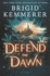 Defend the Dawn (Defy the Night, 2)