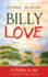 Billy Love: a Pebble in the Galveston Sand