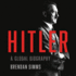 Hitler: a Global Biography