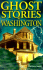 Ghost Stories of Washington