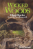 Wicked Woods