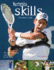 Tennis Skills: the Players Guide