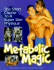 Metabolic Magic: the Short Course to a Super Slim Physique