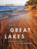 The Great Lakes: the Natural History of a Changing Region (David Suzuki Institute)