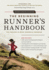 The Beginning Runner's Handbook: the Proven 13-Week Runwalk Program