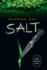 Salt (the Salt Trilogy, 1)
