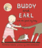 Buddy and Earl and the Great Big Baby (Buddy and Earl, 3)