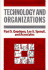 Technology and Organizations (Jossey Bass Business & Management Series)
