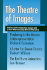 The Theatre of Images