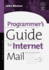 Programmer's Guide to Internet Mail: Smtp, Pop, Imap, and Ldap (Hp Technologies)