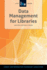 Data Management for Libraries