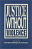 Justice Without Violence