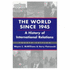 The World Since 1945: a History of International Relations