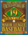 The Great 19th Century Encyclopedia of Major League Baseball