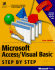 Microsoft Access/Visual Basic for Windows 95: Step By Step (Step By Step (Redmond, Wash.). )