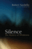 Silence: the Mystery of Wholeness