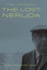 Then Come Back: the Lost Neruda