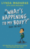 Whats Happening to My Body? Book for Boys: Revised Edition