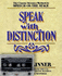 Speak With Distinction: Booklet and Cassette