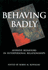 Behaving Badly: Aversive Behaviors in Interpersonal Relationships