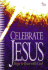 Celebrate Jesus (International Version)