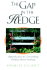 The Gap in the Hedge: Dispatches From the Extraordinary World of British Gardening