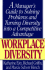 Workplace Diversity: a Manager's Guide to Solving Problems and Turning Diversity Into a Competitive Advantage