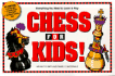 Chess for Kids!