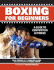 Boxing for Beginners: a Guide to Competition & Fitness